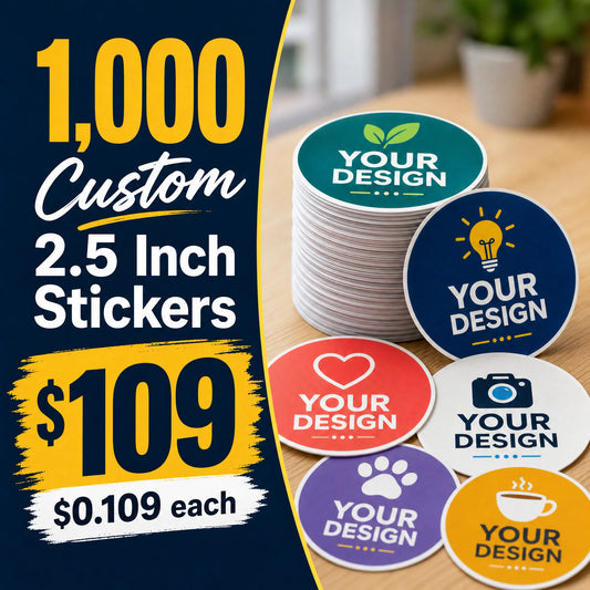 1,000 Custom 2.5 Inch Stickers